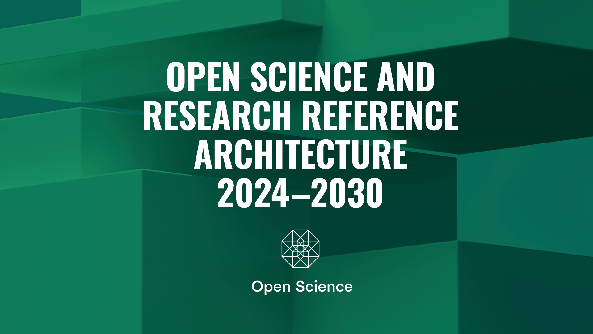 Text: Open Science and Research Reference Architecture on a green background.