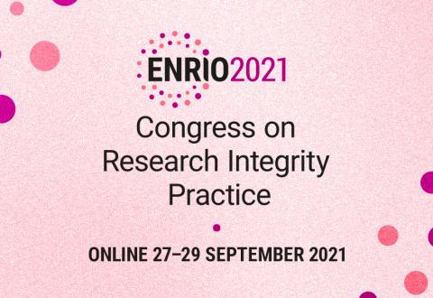 ENRIO 2021 Congress on Research Integrity Practice, online 27.-29.9.2021