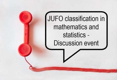 Image of telephone and text "JUFO classification in mathematics and statistics - discussion event".