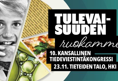 Kuvituskuvassa teksti: Tulevaisuuden ruokamme.19. Kansallinen tiedeviestintäkongressi. 23.11. Tieteiden talo, Helsinki.